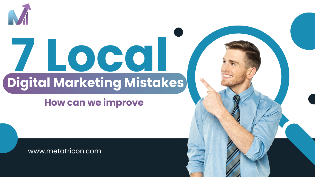top 10 Local Digital Marketing Mistakes